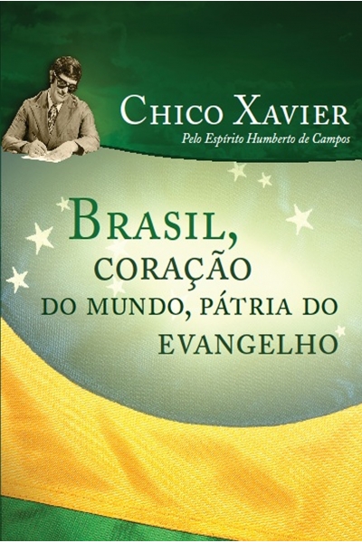 Brasil – Coração do Mundo, Pátria do Evangelho